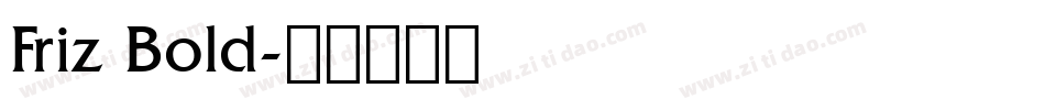 Friz Bold字体转换